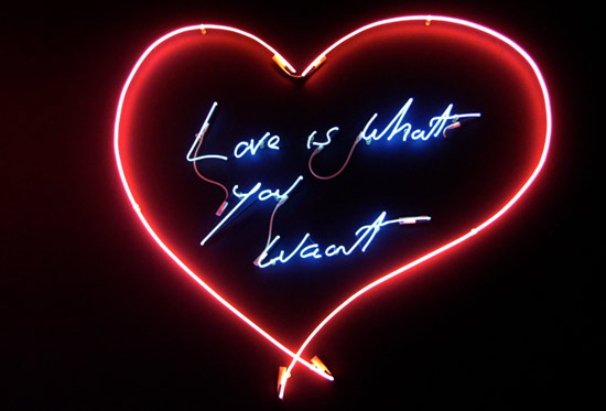 Tracey Emin, Love is what you want