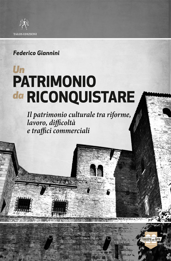 Un patrimonio da riconquistare