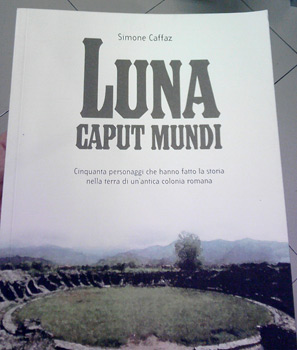 Simone Caffaz, Luna Caput Mundi